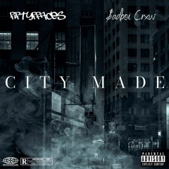City Made ft. $adboi Crxw