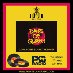 Days Of Glory & JuJu Muzik 4 Hour Classic House Vinyl (Point Blank Radio) 7th Aug 2025