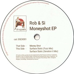 Rob & Si - Moneyshot EP (DSEX001) (Reissue)
