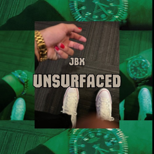 JBX - Unsurfaced Prod. By Slicky & JBX
