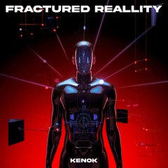 Fractured Reallity