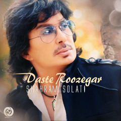 Shahram Solati - Daste Roozegar