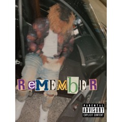 Remember