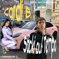 CARDI B x STICKI -TOMORROW 2 EDIT (FREE DL)