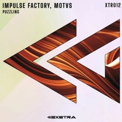 Impulse Factory, MOTVS - Puzzling