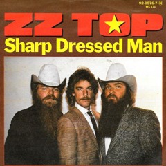 ZZ Top - Sharp Dressed Man (Berjee Edit)