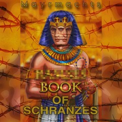 Book of Schranzes - Mayrmachts