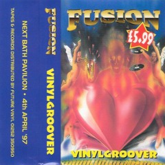Vinylgroover - Fusion ‘A Valentines Kiss’ - 1997