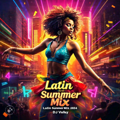 Latin Summer Mix 2024 -Sueños Edition