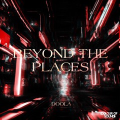 DOOLA - Beyond The Places