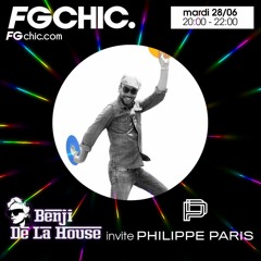 DJ PHILIPPE PARIS RADIO FG CHIC SUMMER 2022