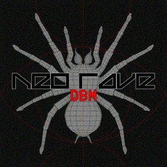 NEO RAVE 21 - Dystopian Body Music
