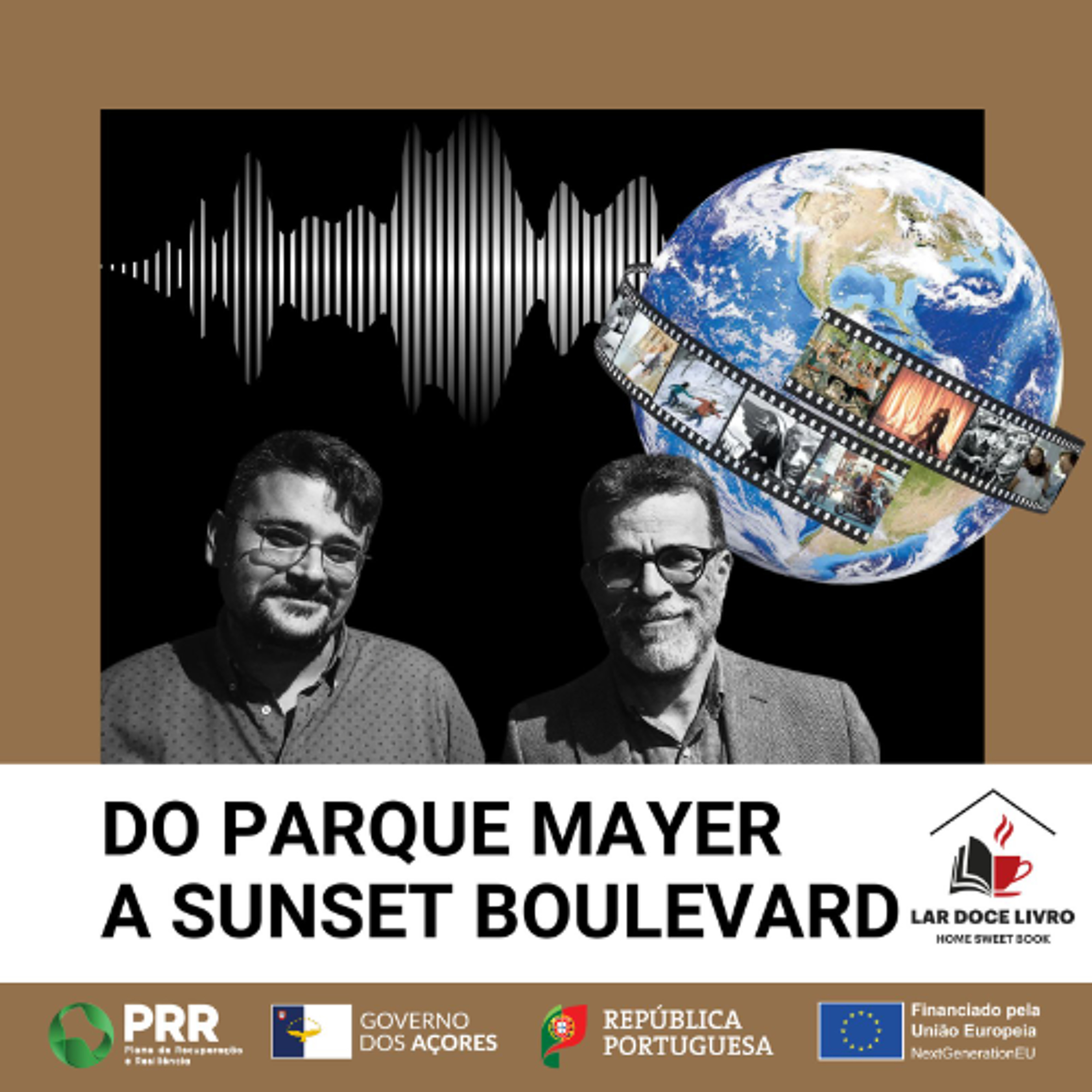 DO PARQUE MAYER A SUNSET BOULEVARD T1E1* – com Chris Erwin, a.k.a. K-9 Cat episode artwork