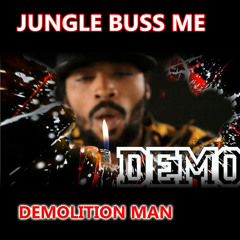 Jungle Buss Me (feat. Potential Badboy)