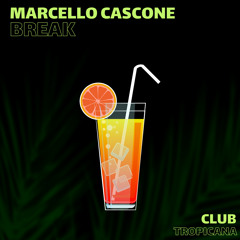 Marcello Cascone - Break (Radio Edit)