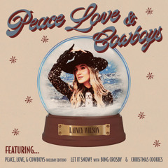 Peace, Love, and Cowboys (Instrumental) [Holiday Edition]