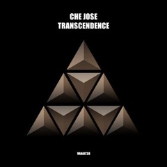 Che Jose - Transcendence (Extended Mix)