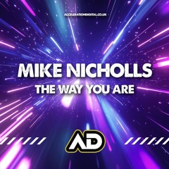 The Way You Are ( Mike Nicholls Mix) ( Sample ).wav