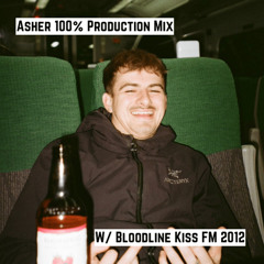 Asher 100% Production Mix Ft. Bloodline Kiss FM 2012