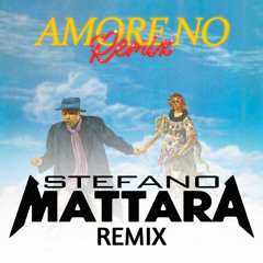 ADRIANO CELENTANO  - Amore No (MATTARA PRIVATE)