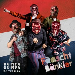 Humpa Humpa (GPF Remix)