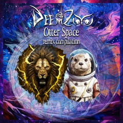 DeemZoo - Otter Space (Say LezZ Remix)