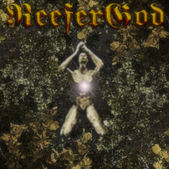 REEFERGOD MEGAMIX