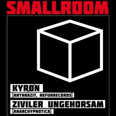 Ziviler Ungehorsam - Closing @SMALLroom, Bielefeld(03.08.2022)