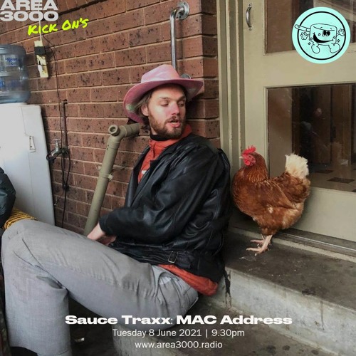 Sauce Traxx: MAC Address - 8 June 2021