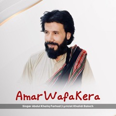 Amar Wafa Kera Abdul Khaliq Farhad