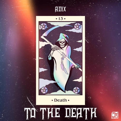 ADIX - To the Death