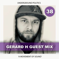 GERARD H | UP GUEST MIX 038