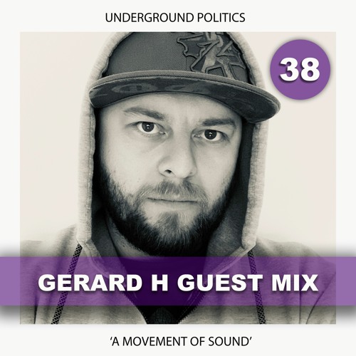 GERARD H | UP GUEST MIX 038