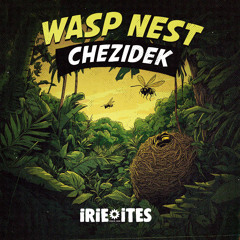 Wasp Nest Dub