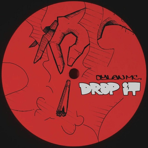 DROP IT