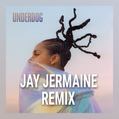 Alicia Keys - Underdog ( JAY JERMAINE REMIX) || BUY = Free DL