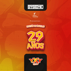 EDICION DE MEZCLAS 29 AÑOS RADIO YXY 105.7 FM
