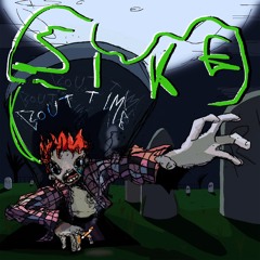 SIKE {prod. by NUTHINGX}