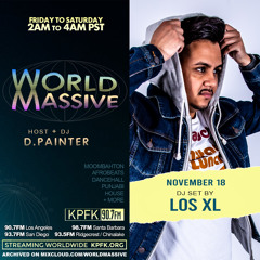 World Massive with d.painter + Guest Los XL (11-18-2022) *TRACKLIST*