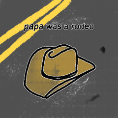 Papa Was A Rodeo (Magnetic Fields Cover)