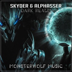 Skyder & Alphasser - Dark Realm [Monsterwolf Free Release]