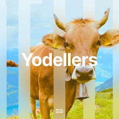 Yodellers