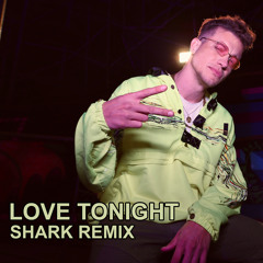 Shouse - Love Tonight (Shark Remix)