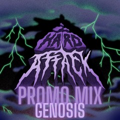 Hard Attack promo mix: Genosis