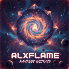 ALXFLAME - FANTASY ECSTASY (ATB BreakBeat RMX)