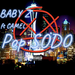 Baby Z - Pop Sodo Ft. Camel