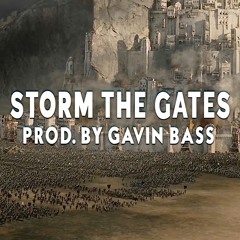 EPIC | ACTION - SOUNDTRACK - Storm The Gates