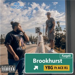 Brookhurst (feat. ACE R1)