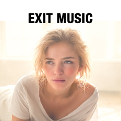 Exit Music