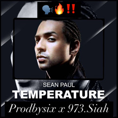 @PRODBYSIX x @973.SIAH - TEMPERATURE !!